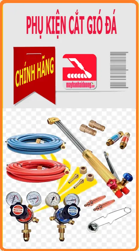 Phụ kiện hàn cắt Gas - Oxy